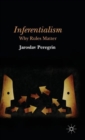 Inferentialism : Why Rules Matter - Book