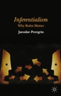 Inferentialism : Why Rules Matter - eBook