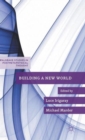 Building a New World - Book