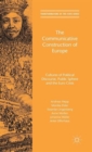 The Communicative Construction of Europe : Cultures of Political Discourse, Public Sphere, and the Euro Crisis - Book