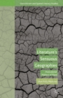 Literature's Sensuous Geographies : Postcolonial Matters of Place - eBook
