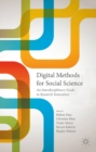 Digital Methods for Social Science : An Interdisciplinary Guide to Research Innovation - eBook