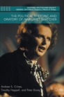 The Political Rhetoric and Oratory of Margaret Thatcher - Book