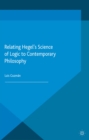 Relating Hegel's Science of Logic to Contemporary Philosophy : Themes and Resonances - eBook