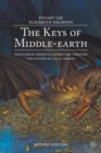 The Keys of Middle-earth : Discovering Medieval Literature Through the Fiction of J. R. R. Tolkien - Book