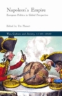 Napoleon's Empire : European Politics in Global Perspective - Book