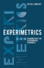 Experimetrics : Econometrics for Experimental Economics - eBook