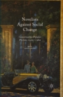 Novelists Against Social Change : Conservative Popular Fiction, 1920-1960 - eBook