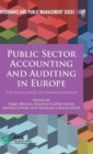 Public Sector Accounting and Auditing in Europe : The Challenge of Harmonization - Book