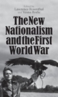 The New Nationalism and the First World War - Book