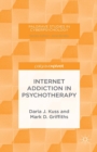 Internet Addiction in Psychotherapy - eBook