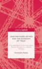 John Maynard Keynes and the Economy of Trust : The Relevance of the Keynesian Social Thought in a Global Society - Book