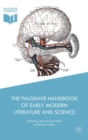 The Palgrave Handbook of Early Modern Literature and Science - Book
