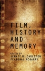 Film, History and Memory - Book