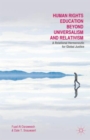 Human Rights Education Beyond Universalism and Relativism : A Relational Hermeneutic for Global Justice - Book