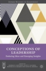 Conceptions of Leadership : Enduring Ideas and Emerging Insights - Book