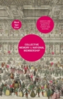 Collective Memory and National Membership : Identity and Citizenship Models in Turkey and Austria - Book