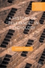 A History of “Relevance” in Psychology - Book