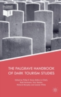 The Palgrave Handbook of Dark Tourism Studies - Book