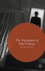 The Fascination of Film Violence - eBook
