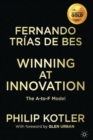 Winning At Innovation : The A-to-F Model - Book