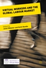 Virtual Workers and the Global Labour Market - eBook