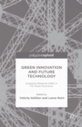 Green Innovation and Future Technology : Engaging Regional SMEs in the Green Economy - eBook
