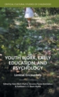 Youth Work, Early Education, and Psychology : Liminal Encounters - Book