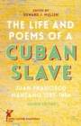 The Life and Poems of a Cuban Slave : Juan Francisco Manzano 1797-1854 - eBook