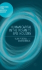Human Capital in the Indian IT / BPO Industry - Book