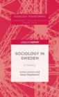 Sociology in Sweden : A History - Book