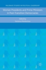 Women Presidents and Prime Ministers in Post-Transition Democracies - Book
