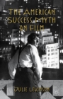 The American Success Myth on Film - Book