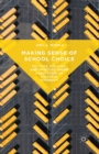 Making Sense of School Choice : Politics, Policies, and Practice under Conditions of Cultural Diversity - eBook
