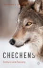 Chechens : Culture and Society - Book