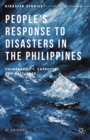People's Response to Disasters in the Philippines : Vulnerability, Capacities and Resilience - eBook