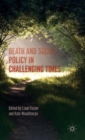 Death and Social Policy in Challenging Times - Book