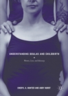Understanding Doulas and Childbirth : Women, Love, and Advocacy - eBook