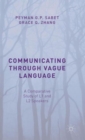 Communicating through Vague Language : A Comparative Study of L1 and L2 Speakers - Book