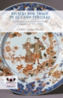 Rivalry for Trade in Tea and Textiles : The English and Dutch East India companies (1700-1800) - eBook