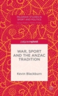 War, Sport and the Anzac Tradition - Book