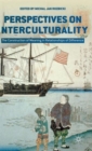 Perspectives on Interculturality : The Construction of Meaning in Relationships of Difference - Book