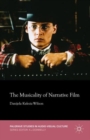 The Musicality of Narrative Film - Book