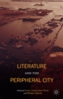 Literature and the Peripheral City - eBook