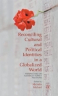Reconciling Cultural and Political Identities in a Globalized World : Perspectives on Australia-Turkey Relations - Book
