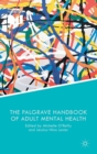 The Palgrave Handbook of Adult Mental Health - Book