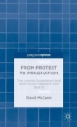 From Protest to Pragmatism : The Unionist government and North-South relations from 1959-72 - Book