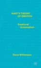 Kant’s Theory of Emotion : Emotional Universalism - Book