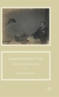 Joseph Conrad and H. G. Wells : The Fin-de-Siecle Literary Scene - Book