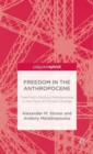 Freedom in the Anthropocene : Twentieth-Century Helplessness in the Face of Climate Change - Book